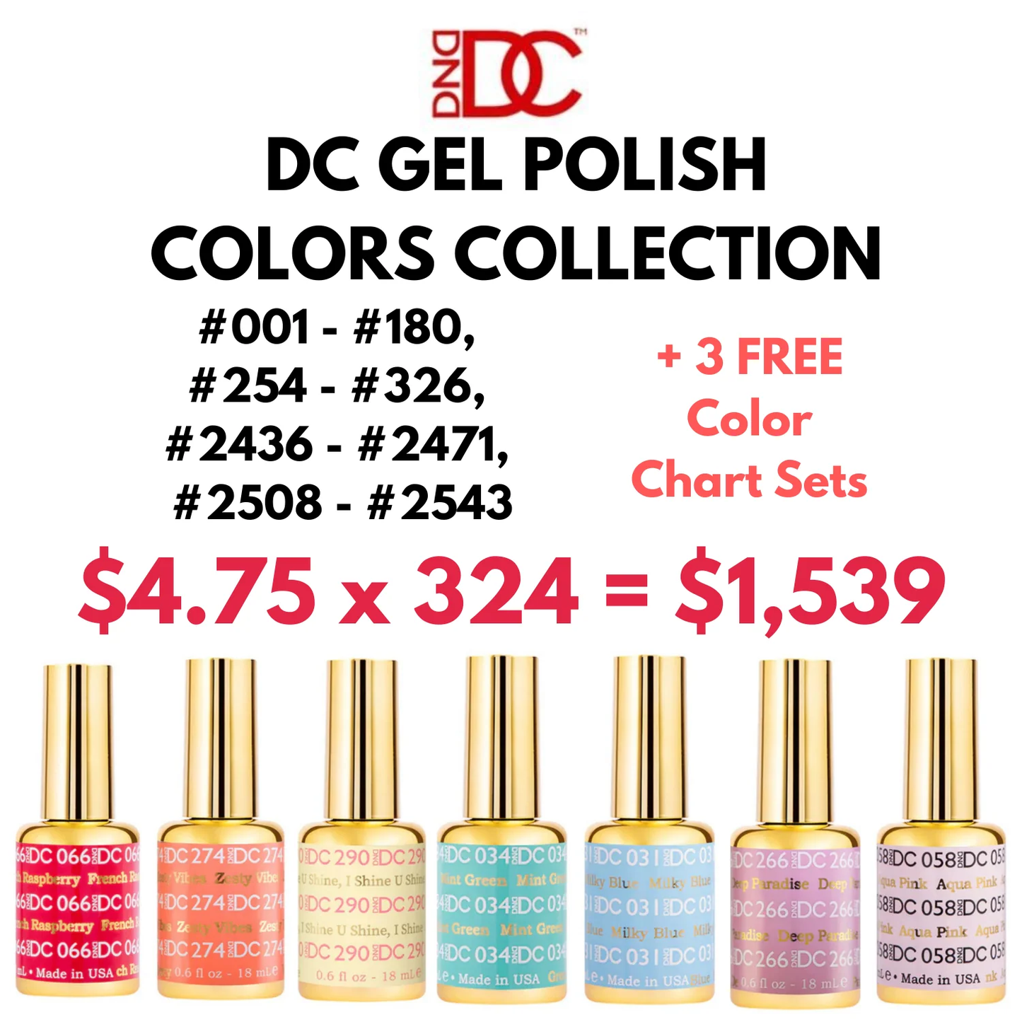 DC Gel Polish Colors ONLY Bundle (324 Colors | #001-180, #254-326, #2436-2471, #2508-2543) + 3 FREE Color Chart Sets